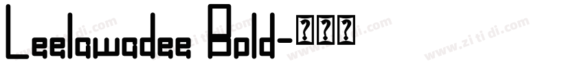 Leelawadee Bold字体转换
